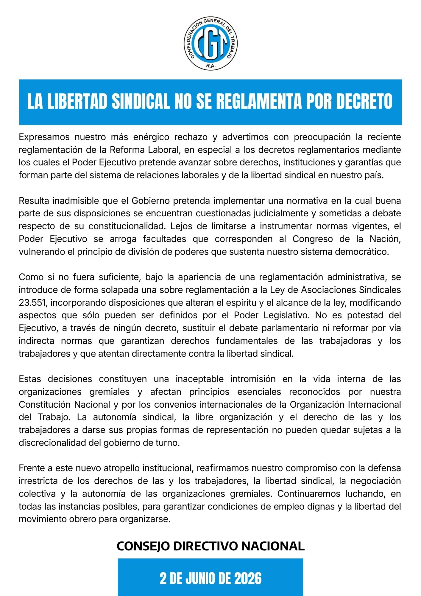 La CGT rechazó la reglamentación de la reforma laboral y acusó al Gobierno de buscar “sustituir el debate d…